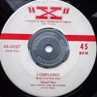 Stewart Rose I Complained 7" X 4X0027 VG 1950s US pressing