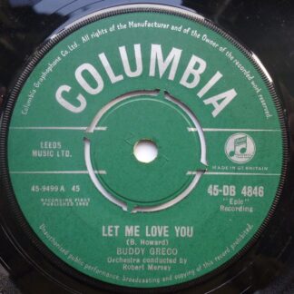 Buddy Greco Let Me Love You 7" Columbia DB6846 VG 1962