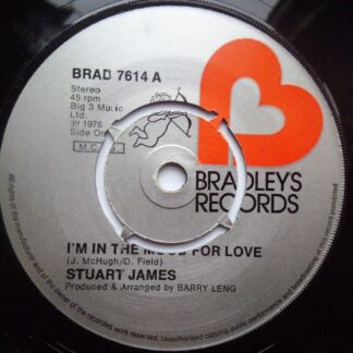 Stuart James I'm In The Mood For Love 7" Bradleys BRAD7614 EX 1976