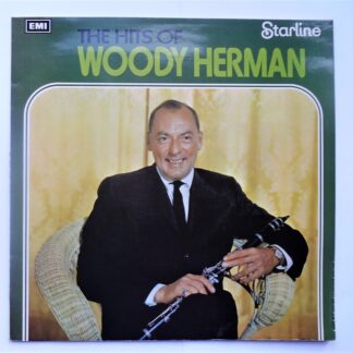 Woody Herman The Hits Of Woody Herman LP Starline SRS5055 EX/EX 1970s there is minor rubbing to rear sleeve opening