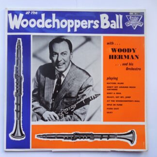 Woody Herman At The Woodchoppers Ball LP Ember FA2006 EX/VG 1965
