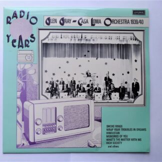 Glen Gray Casa Loma Orchestra 1939-40 LP London HMP5043 EX/EX 1977