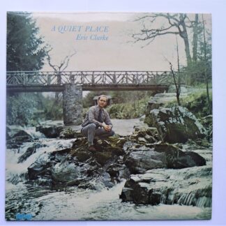Eric Clarke A Quiet Place LP Word WST9509 EX/EX 1973 there is some foxing (brown aging spots) on label
