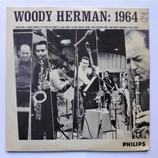 Woody Herman 1964 LP Philips BL7608 EX/VG 1964 rear of sleeve is signed To Walter My Best Woody Herman, this is Walter Heughan of the Duke Ellington Appreciation Society