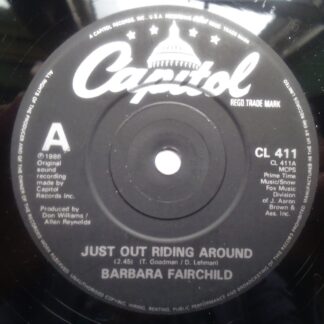 Barbara Fairchild Just Out Riding Around 7" Capitol CL411 EX 1986