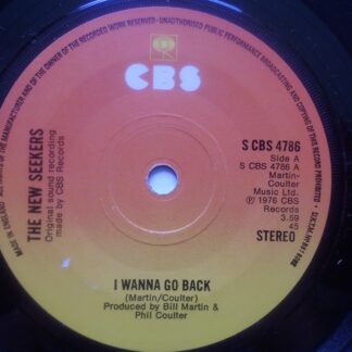 New Seekers I Wanna Go Back 7" CBS CBSS4786 EX 1976