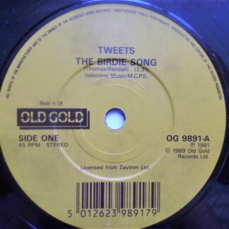 Tweets Birdie Song 7" Old Gold OG9891 EX 1989