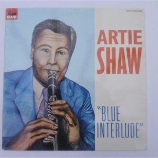Artie Shaw Blue Interlude LP Jazz Club SM05664855 EX/EX 1980s French pressing