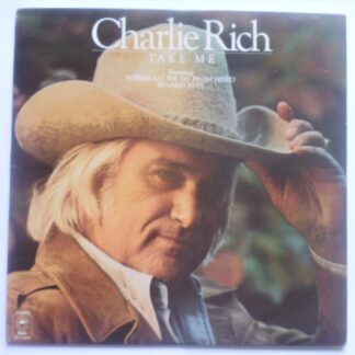 Charlie Rich Take Me LP Epic EPC81841 EX /EX 1977