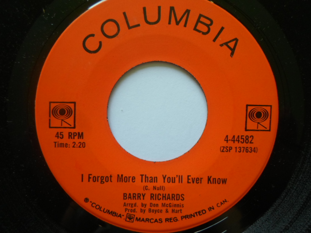 Barry Richards I'll Forget More Than You'll Ever Know 7" Columbia 444592 EX 1970s Canadian pressing