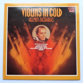 Helmut Zacharias Violins In Gold LP Polydor 2482347 EX/EX 1972