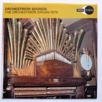 Orchestrion Organ 1879 Orchestrion Sounds LP Decca Eclipse ECS2079 EX/VG 1974