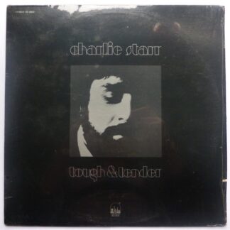Charlie Starr Tough And Tender LP Prophesy SD6052 EX/VG 1971 US pressing