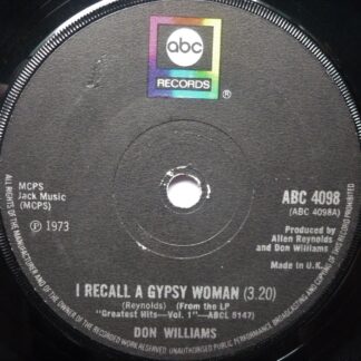 Don Williams I Recall A Gypsy Woman 7" ABC ABC4098 EX 1973