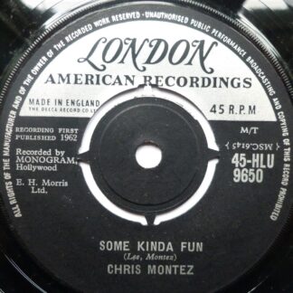 Chris Montez Some Kinda Fun 7" London HLU9650 EX 1962