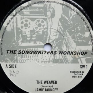 James Jauncey The Weaver 7" Songwriters Workshop SW1 EX 1979