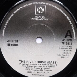 Jupiter Beyond The River Drive East 7" Pye 7P5012 EX 1979
