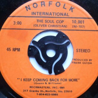 Soul Cop I Keep Coming Back For More 7" Norfolk 10001 EX 1970s US pressing