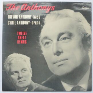 Anthonys Twelve Great Hymns LP Delyse ECB3176 EX/EX 1966