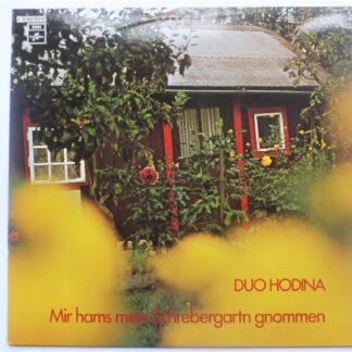 Duo Hodina Mir Hams Mein Schrebergartn Gnommen LP Columbia 2E05233179 EX/EX 1970s Austrian pressing