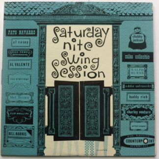 Saturday Night Swing Session LP Counterpoint CTP549 EX/EX 1957 US pressing, with Al Casey, Buddy Rich & Roy Eldridge