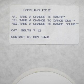 Krukutz Take A Chance To Dance 12" Bolts 7 12 EX 1990s 12 inch, white label