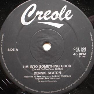Dennis Seaton I'm Into Something Good 12" Creole CRT106 EX 1987 12 inch