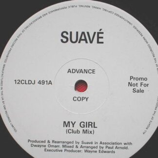 Suave My Girl Club Mix 12" 12CL491A1 EX 1980s 12 inch, promo