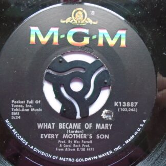 Every Mothers Son What Became Of Mary 7" MGM K13887 EX 1960s US pressing