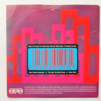 Soul Family Sensation Day You Went Away 7" One Little Indian 77TP7 EX/EX 1992 picture sleeve