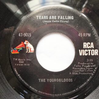 Youngbloods Tears Are Falling 7" RCA Victor 479015 EX 1970s US pressing