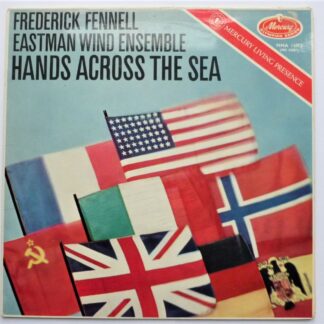 Frederick Fennell Hands Across The Sea LP Mercury MMA11073 EX/EX 1959