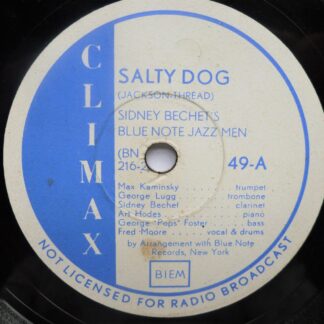 Sidney Bechet Salty Dog 10" Climax 49 VG 1940s 10 inch 80rpm single, US pressing, Edison diamond discs