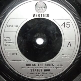 Status Quo Break The Rules 7" Vertigo 6059101 EX 1974