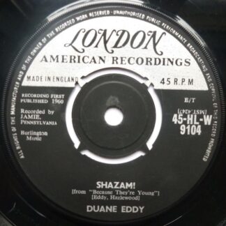 Duane Eddy Shazam 7" London HLW9104 EX 1960