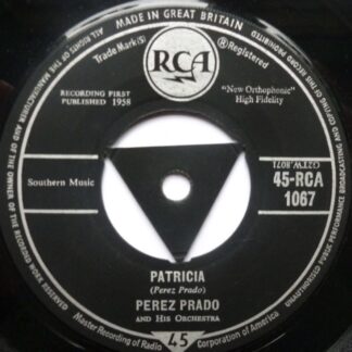 Perez Prado Patricia 7" RCA RCA1067 EX 1958 tri-centre