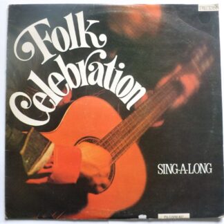 Dick Bolk Folk Celebration LP Pilgrim PILGRIM407 EX/EX 1976