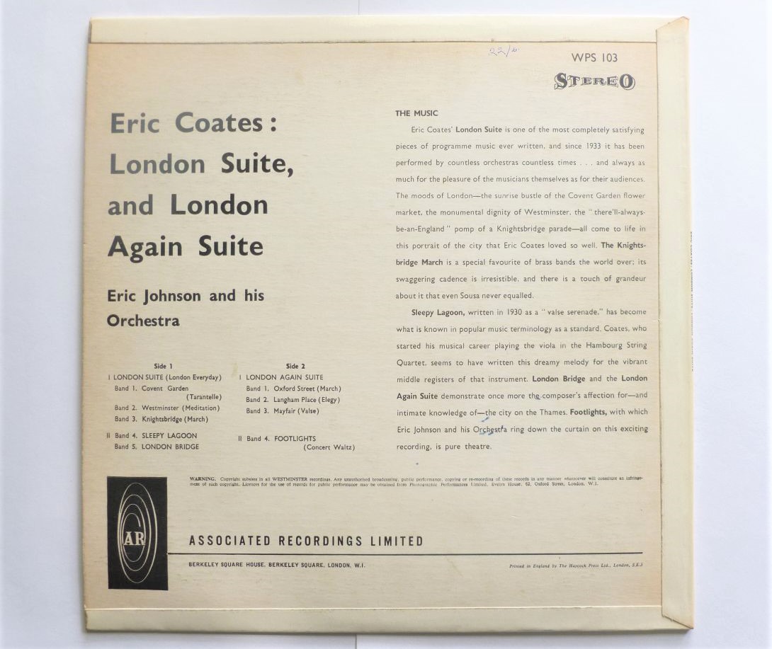 Eric Coates London Suite & London Again Suite LP Westminster WPS103 VG/VG 1960s sleeve has small writing on rear - Image 2