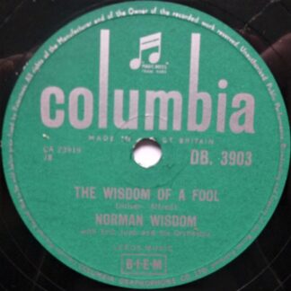 Norman Wisdom The Wisdom Of A Fool 78 Columbia DB3903 EX 1957 10" 78rpm single