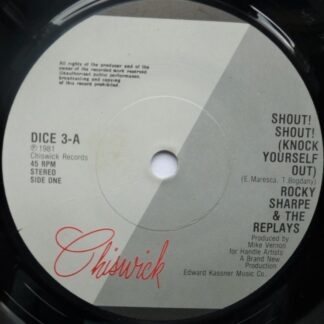 Rocky Sharpe & Replays Shout Shout 7" Chiswick DICE3 EX 1981