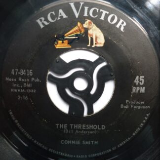 Connie Smith The Threshold 7" RCA Victor 478416 VG 1960s US pressing