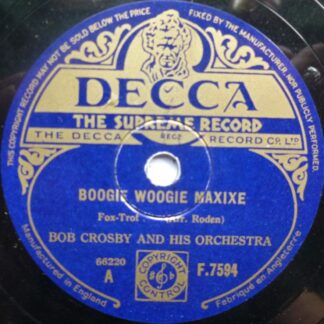 Bob Crosby Boogie Woogie Maxixe 78 Decca F7594 VG 1940s 10" 78rpm single, record has some marks and there is light surface noise throughout