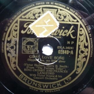 Bing Crosby Gipsy Love Song 78 Brunswick O2849 EX 1950s 10" 78rpm single