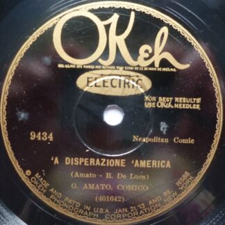 Gabriel Amato A Disperazione America 78 Okeh 9434 G 1940s 10" 78rpm single