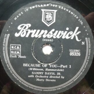 Sammy Davis Jr Because Of You Part 1 78 Brunswick 05326 EX 1950s 10" 78rpm single