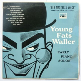 Fats Waller Young Fats Waller Early Piano Solos 10"LP HMV DLP1111 EX/VG 1950s 10 inch LP, laminate on sleeve is lifting at opening