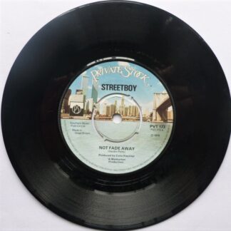 Streetboy Not Fade Away 7" Private Stock PVT173 EX 1978