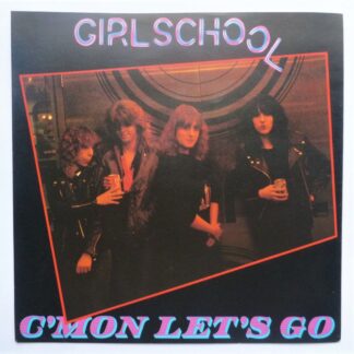 Girlschool C'mon On Let's Go - SLEEVE ONLY 7" Bronze BRO126 EX 1980 picture sleeve only - NO RECORD