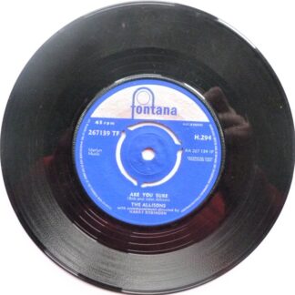 Allisons Are You Sure 7" Fontana H294 VG 1961
