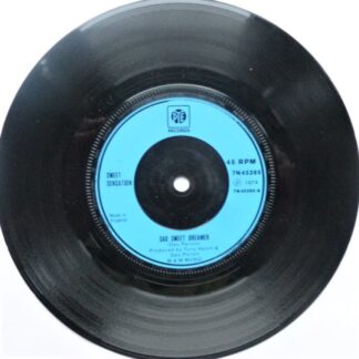 Sweet Sensation Sad Sweet Dreamer 7" Pye 7N45385 EX 1974 plastic label